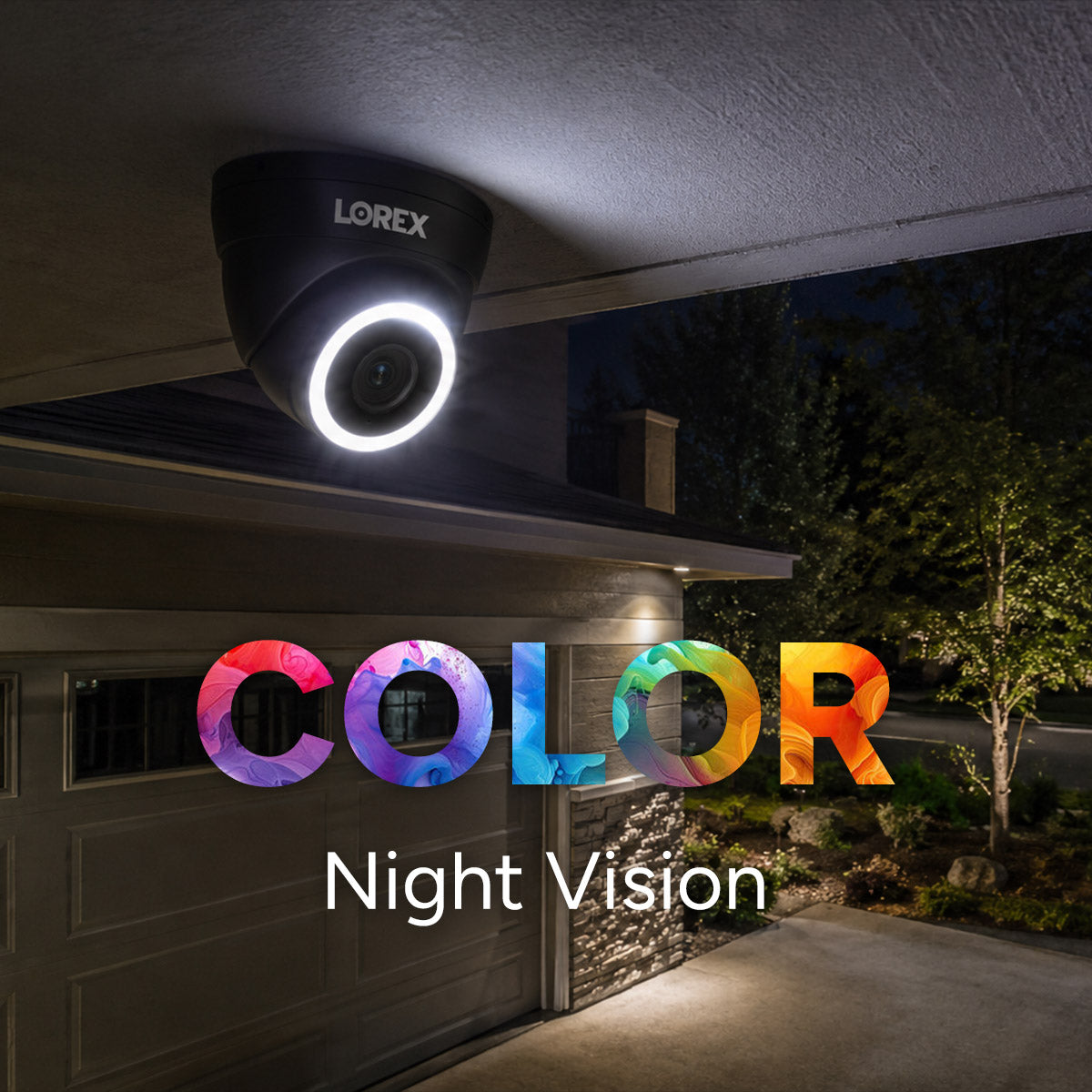 Lorex outdoor camera at night with COLOR Night Vision banner over a garage exterior